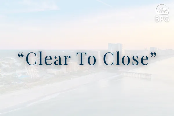 Clear to Close