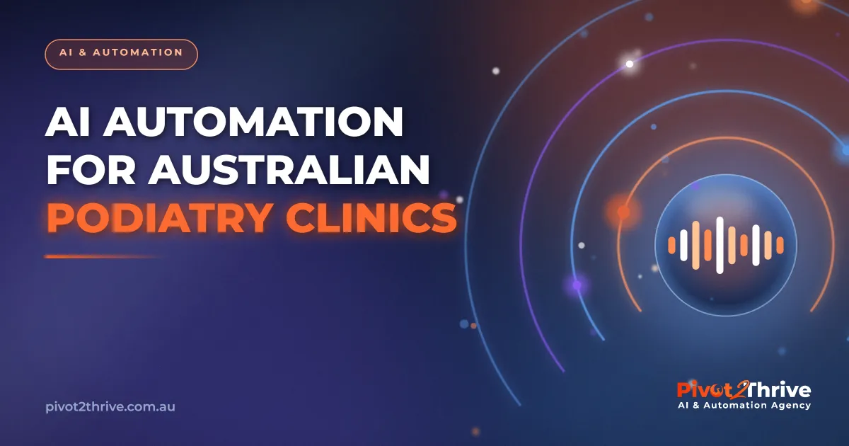 AI automation managing recalls for an Australian podiatry clinic
