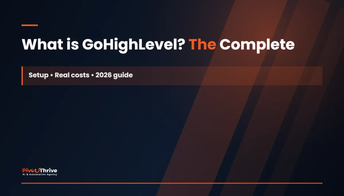 What is GoHighLevel complete platform guide 2026