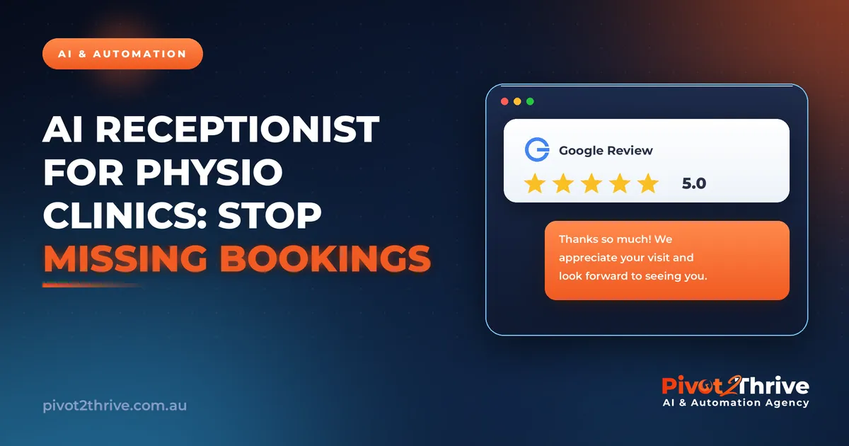 AI Receptionist for Physio Clinics: Stop Missing Bookings and Losing Patients