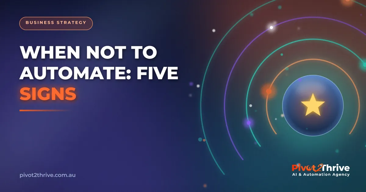 Signs an Australian business is not ready to automate