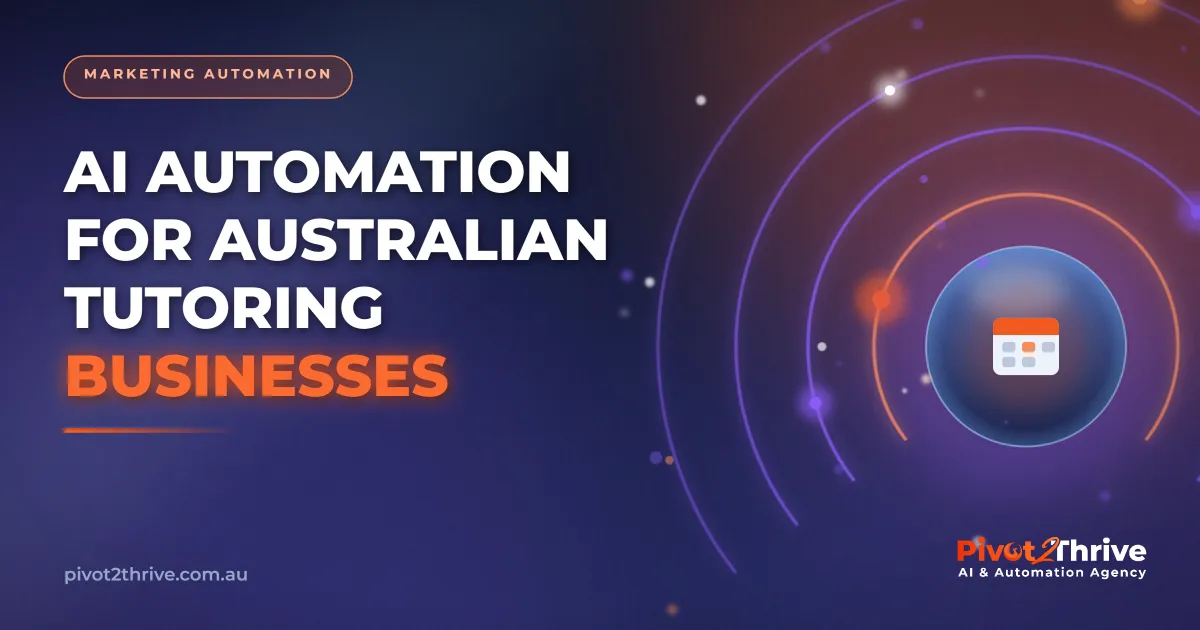 AI automation managing enrolments for an Australian tutoring business