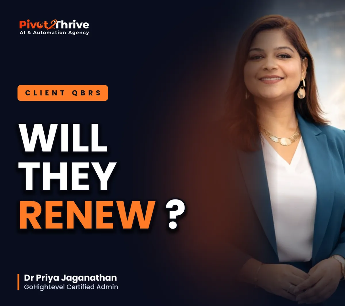 AI agency quarterly business review cover - will your clients renew - Dr Priya Jaganathan