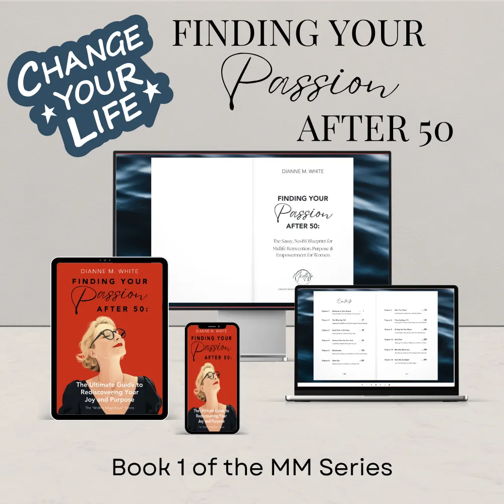 Finding Your Passion After 50 - Digital Package