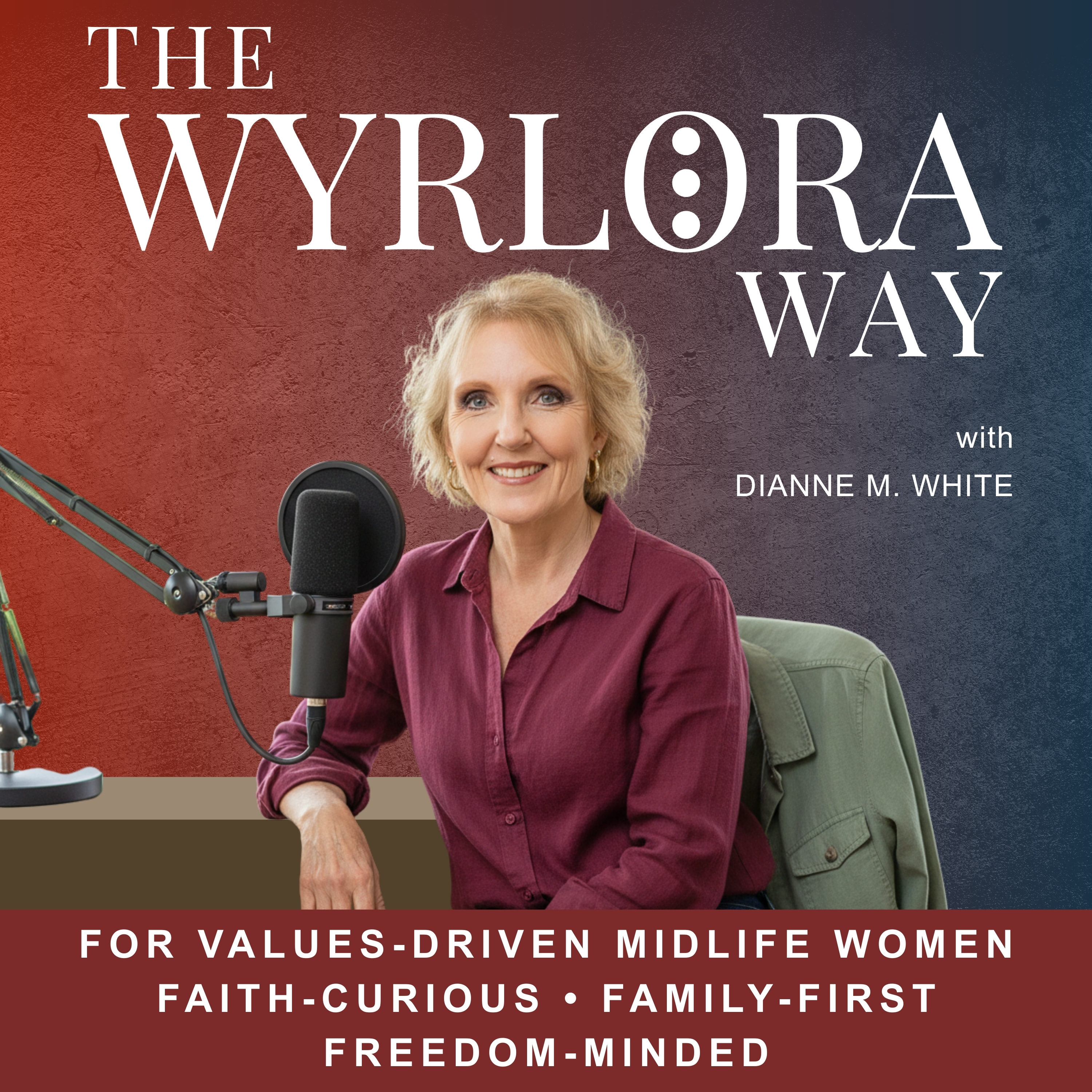 The WYRLORA Way - Podcast