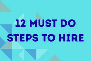 12 must do steps in hiring download