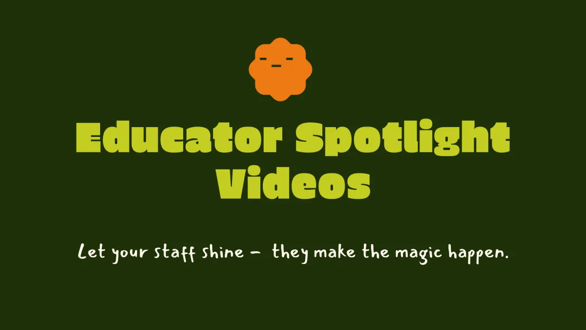 educator spotlight videos