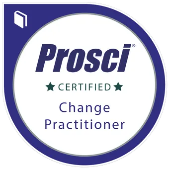 PROSCI Certified Change Practitioner