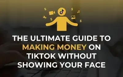 make-money-tiktok-without-showing-face