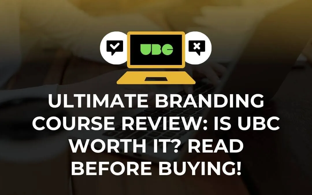 Discover whether the Ultimate Branding Course is worth it in this in-depth UBC review. Learn key features, pros, and who