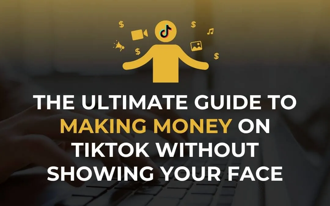 Learn how to make money on TikTok without showing your face using simple content strategies, automation tips, and proven