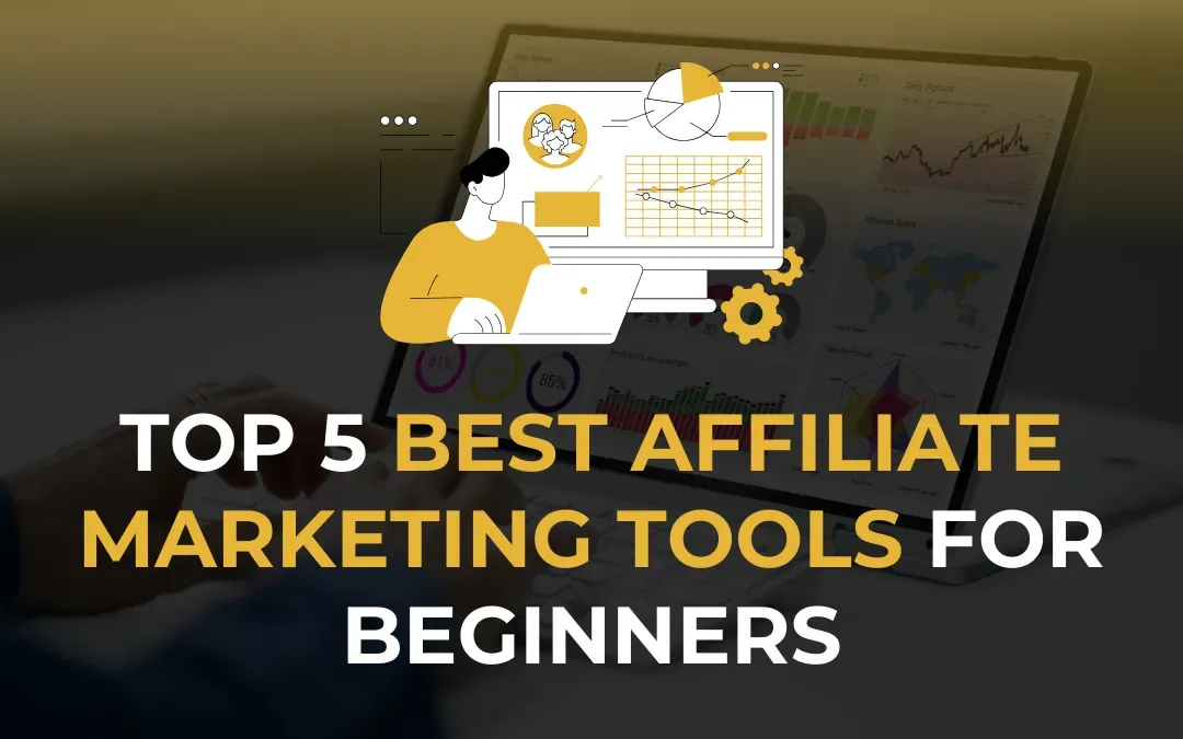 Explore the best affiliate marketing tools for beginners that simplify tracking, content creation, and conversions so yo