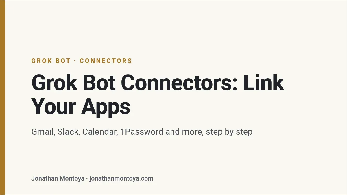 Title card: Grok Bot Connectors