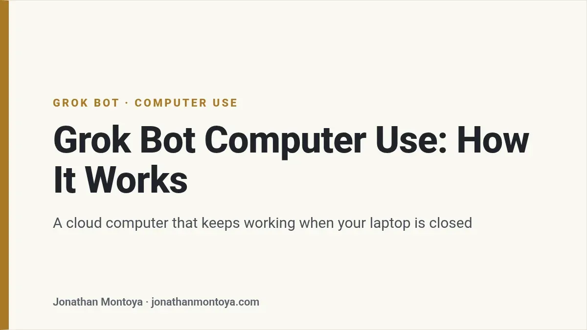 Title card: Grok Bot Computer Use