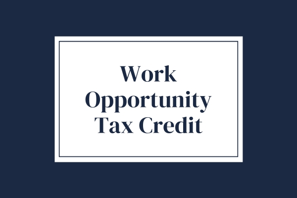 Work Opportunity Tax Credit