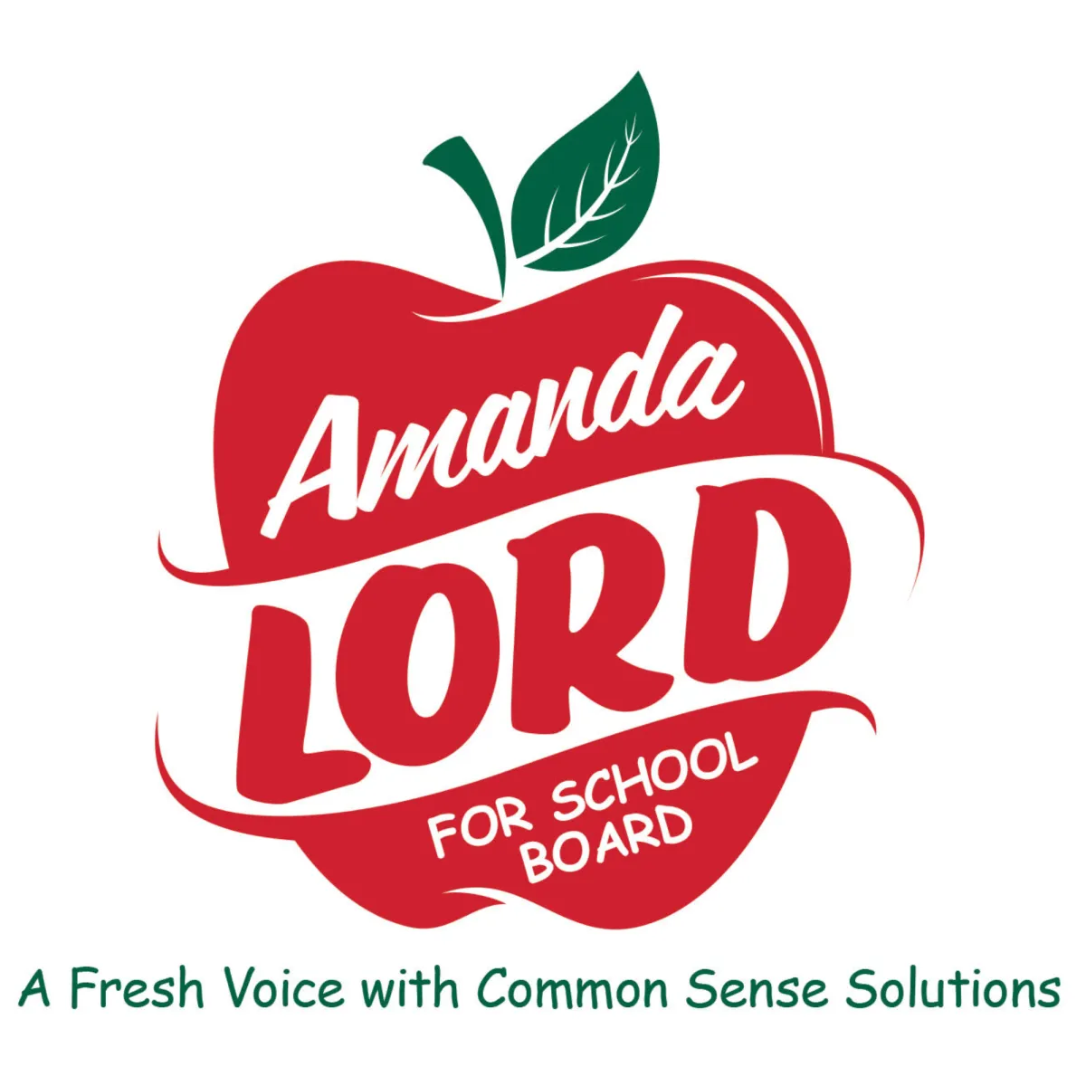 Amanda Lord for School Board Disctrict 6