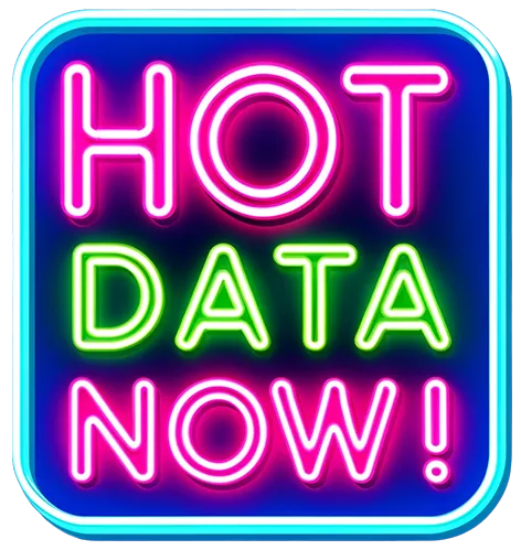 Hot - Data - Now!