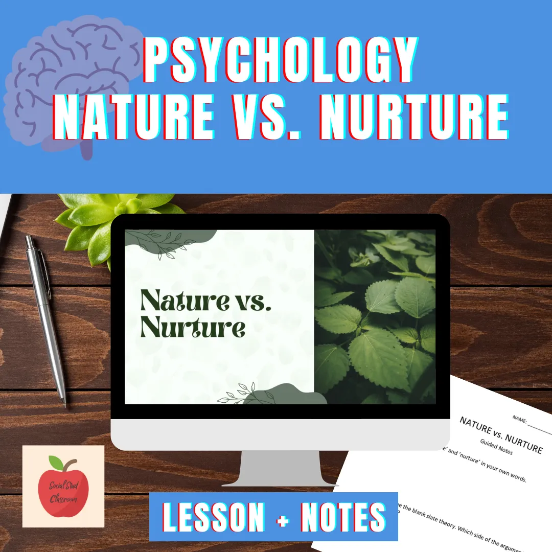 Preview of Psychology lesson: nature s. nurture