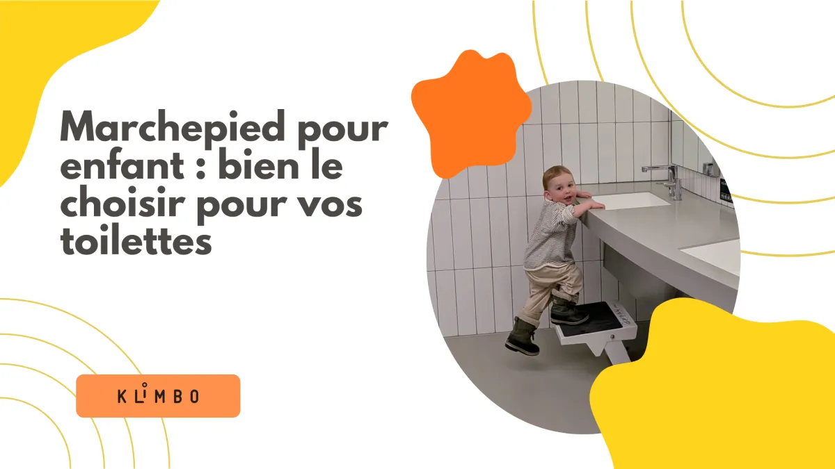 Marchepied pour enfant : bien le choisir pour vos toilettes