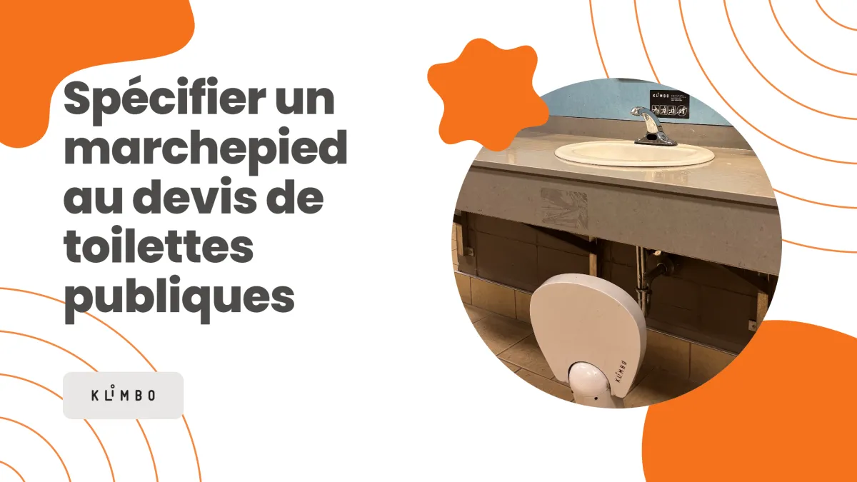 Spécifier un marchepied au devis de toilettes publiques