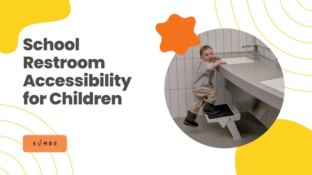 School Restroom Accessibility for Children