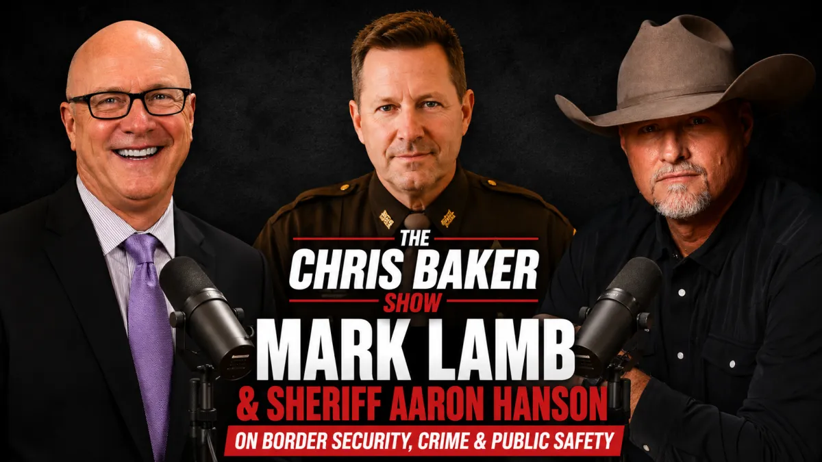 Mark Lamb, Sheriff Aaron Hanson, and Chris Baker featured in a podcast-style promotional graphic for The Chris Baker Show discussing border security, cartel activity, crime, law enforcement, and public safety issues. The image highlights Mark Lamb's appearance on the show alongside law enforcement leaders sharing firsthand perspectives on border enforcement and community safety.
