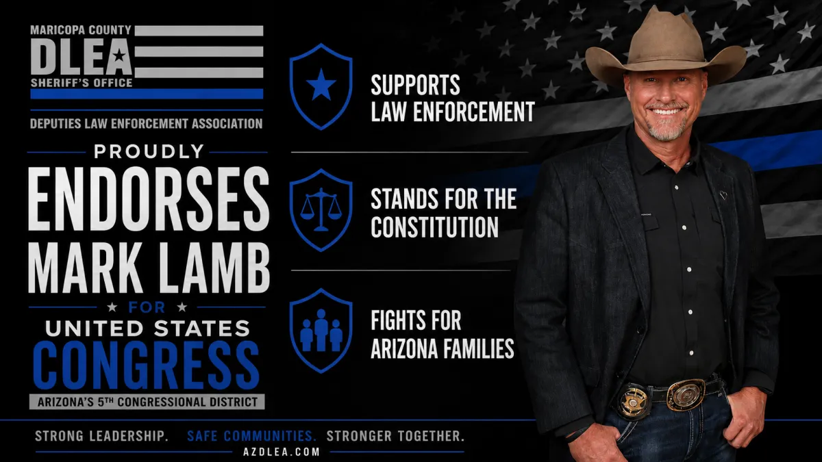 Maricopa County Deputies Law Enforcement Association endorsement of Retired Sheriff Mark Lamb for U.S. Congress in Arizona's 5th Congressional District, featuring Mark Lamb with endorsement graphics highlighting support for law enforcement, the Constitution, and Arizona families.