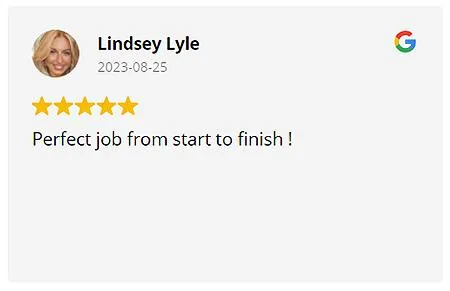 "Perfect job from start to finish" - Lindsey Lyle