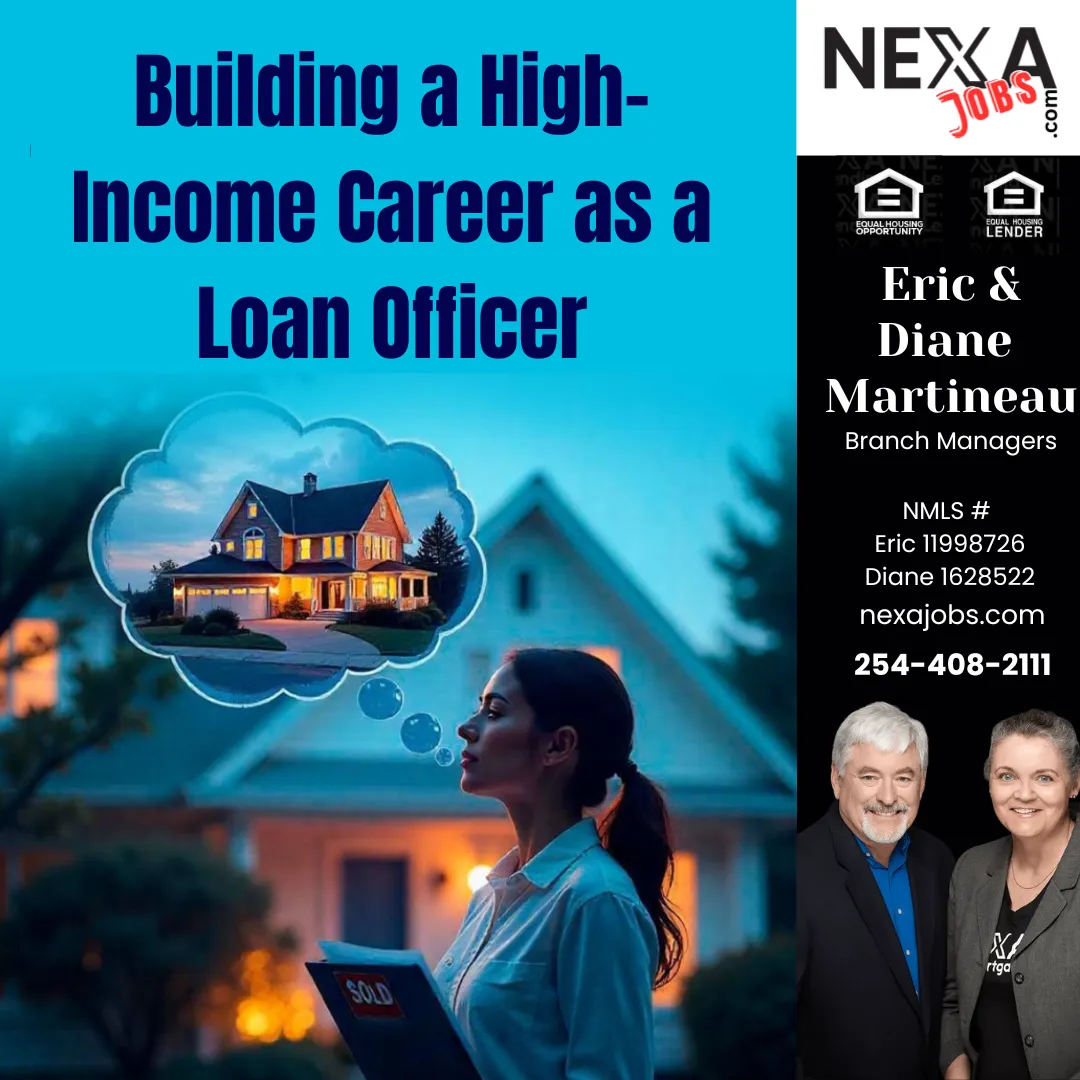 Building a High-Income Career as a Loan Officer