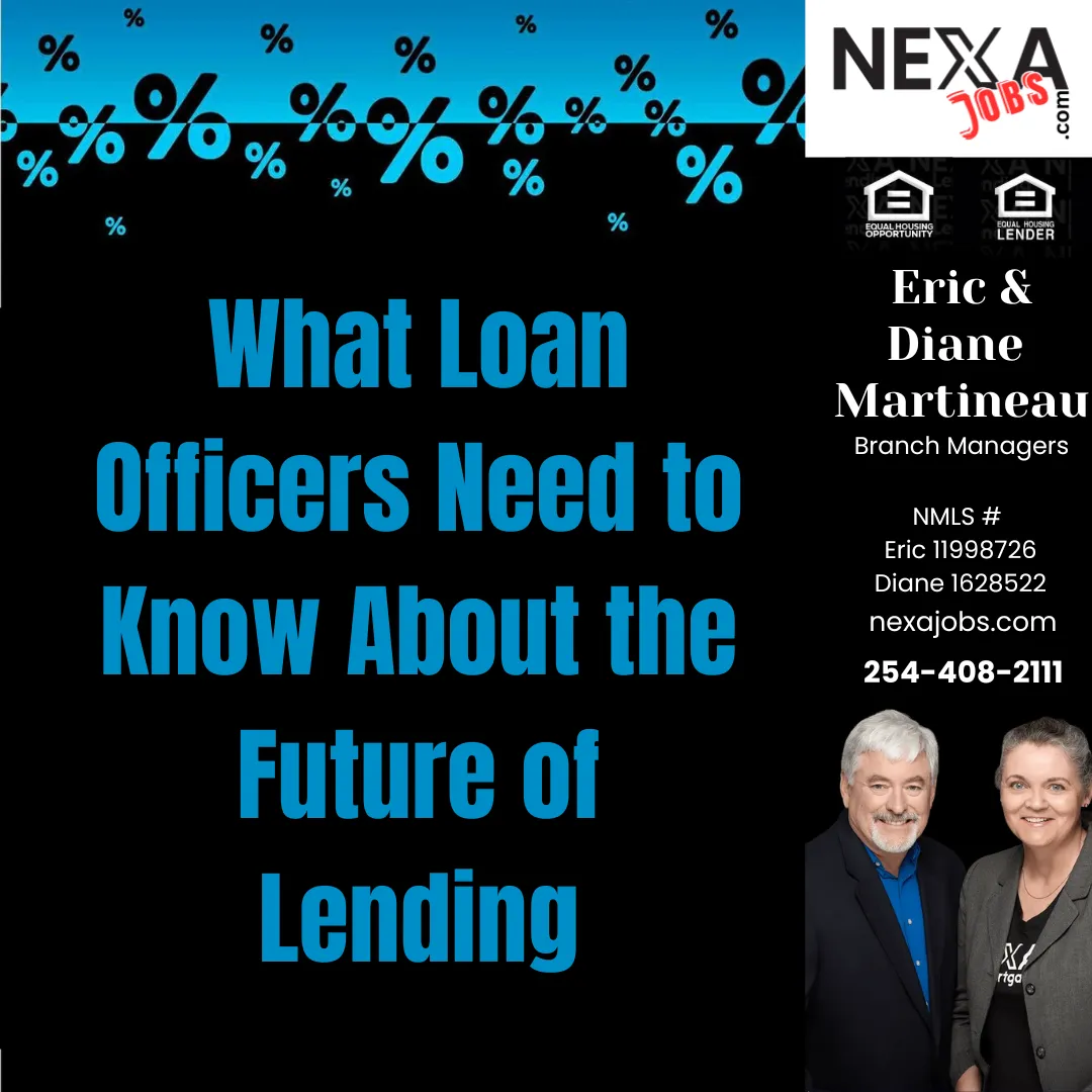 What Loan Officers Need to Know About the Future of Lending