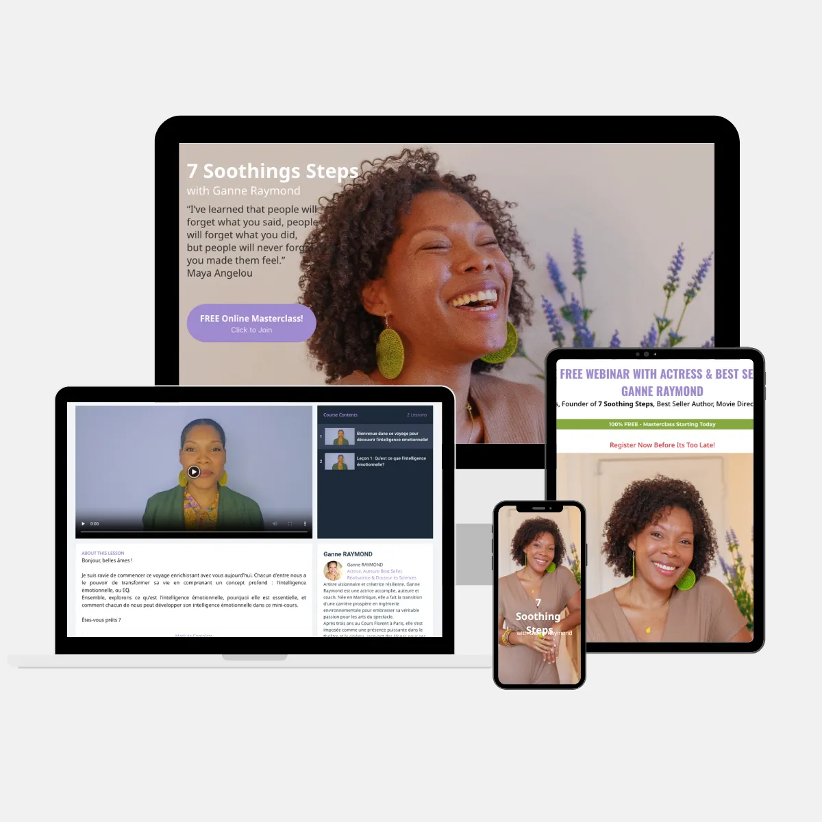 7 Soothing Steps program with Ganne Raymond on multiple devices (computer, cellphones...)