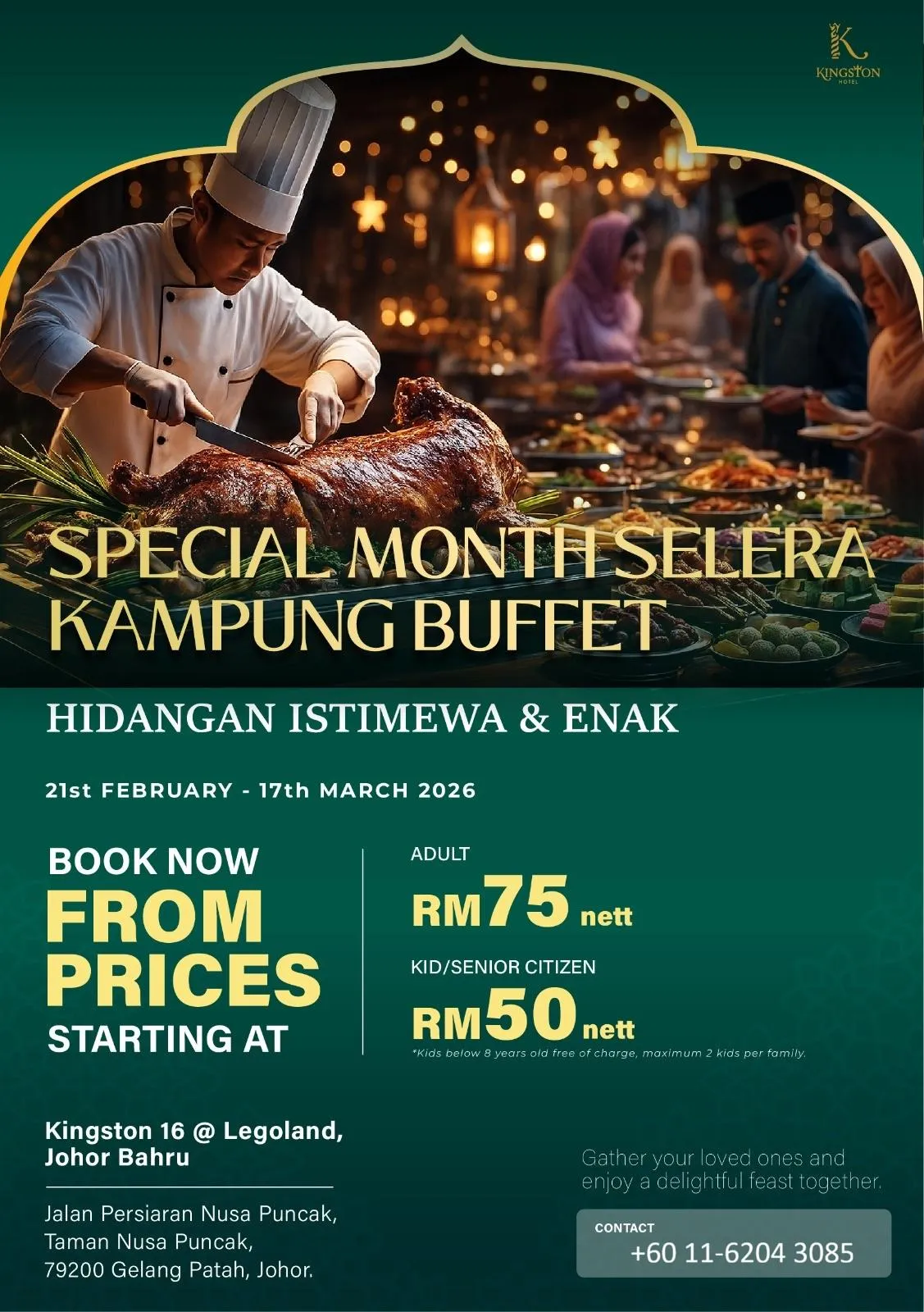 Ramadan Selera Kampung Buffet Kingston Legoland JB