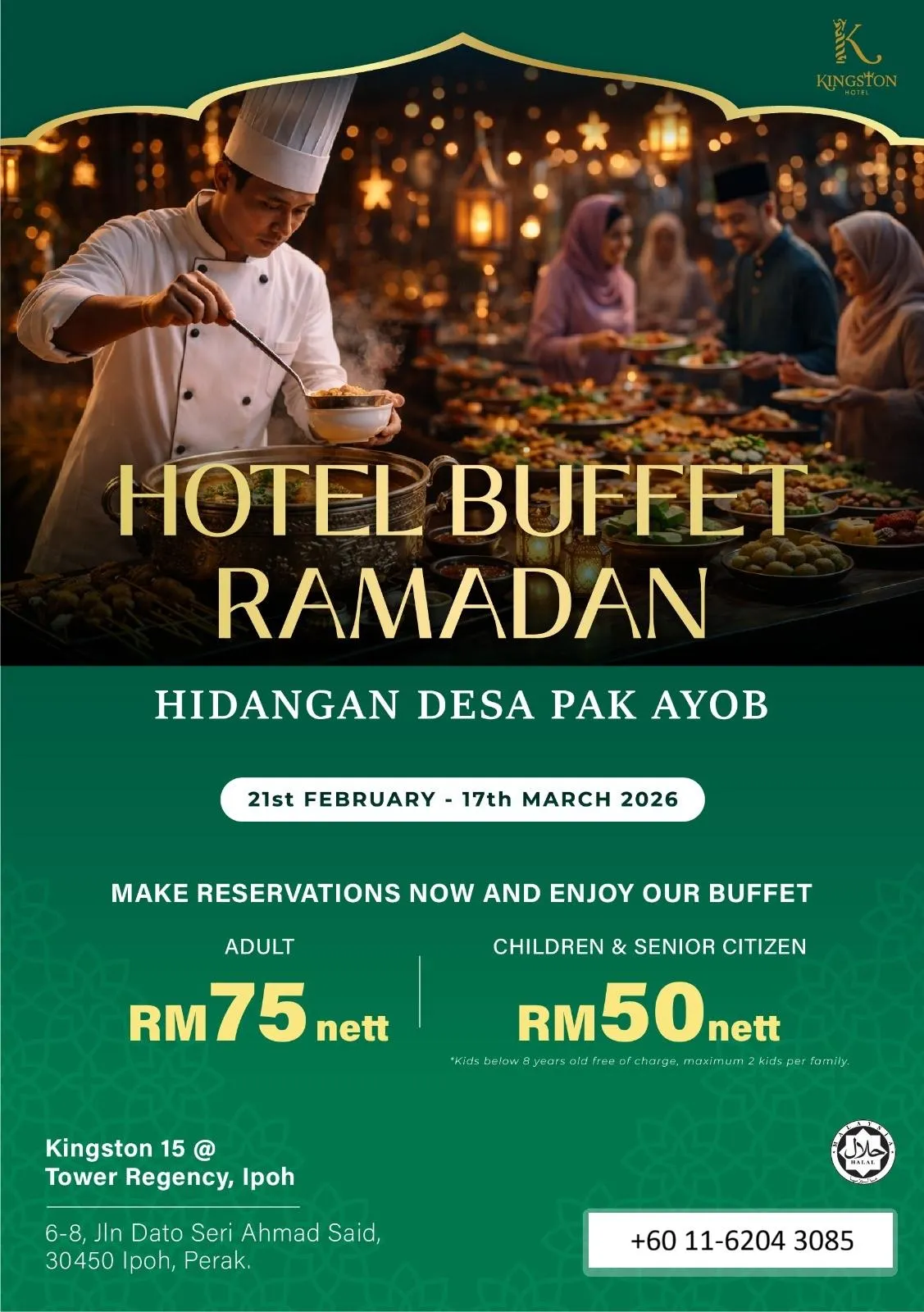 Ramadan Selera Kampung Buffet Kingston Tower Regancy Ipoh