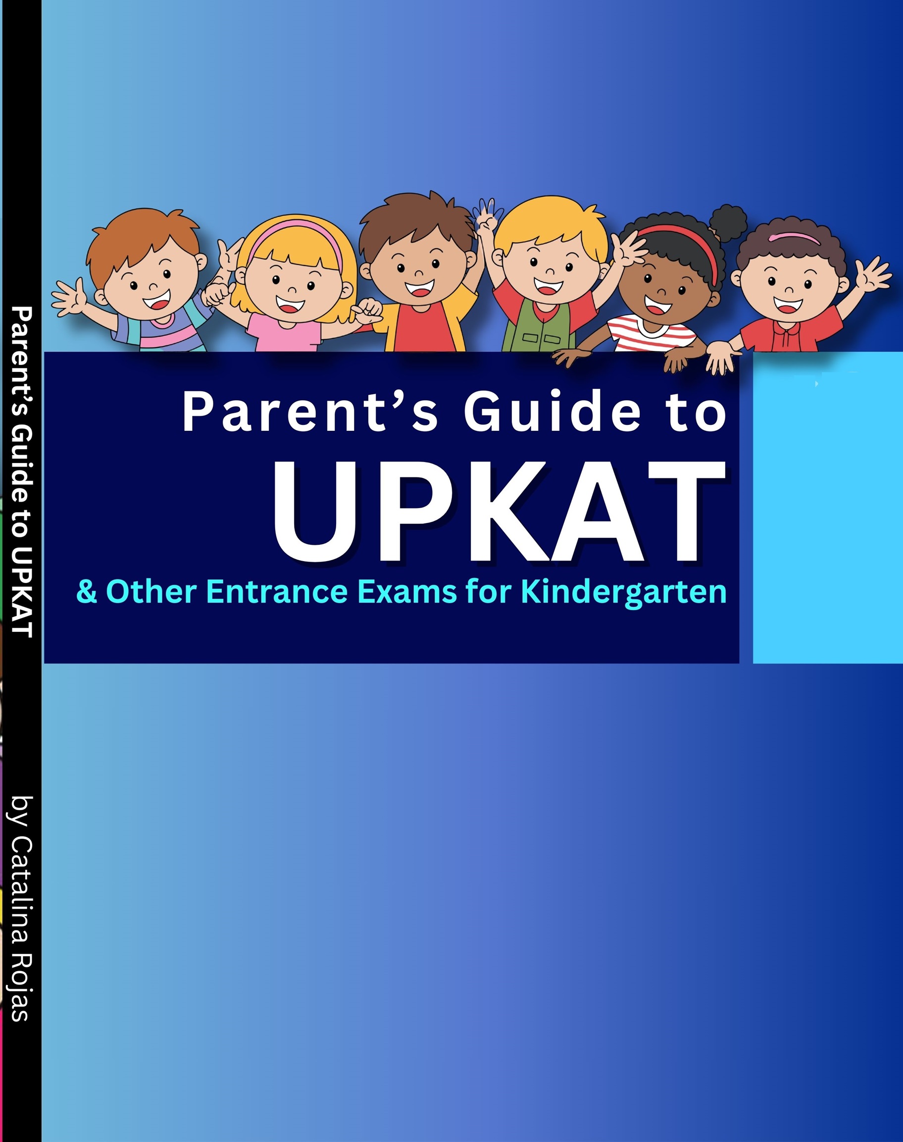 UP Kinder Admission Test (UPKAT)
