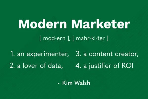 What does it mean to be a Modern Marketer?