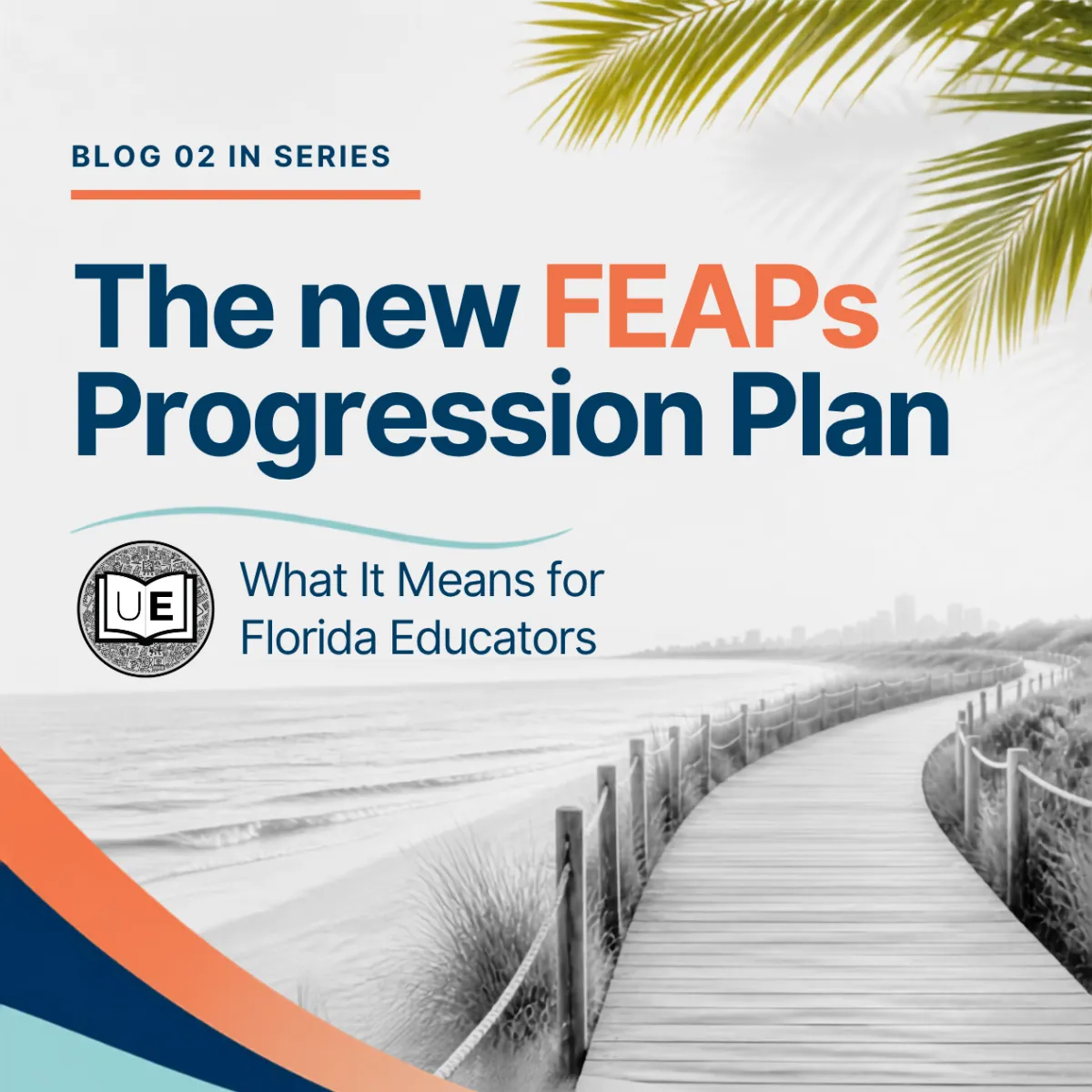 Florida Educator Accomplished Practices (FEAPs) Updated August 2026