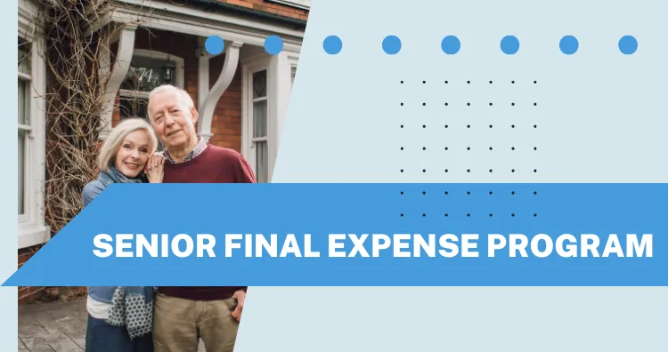 Senior Final Expense Program