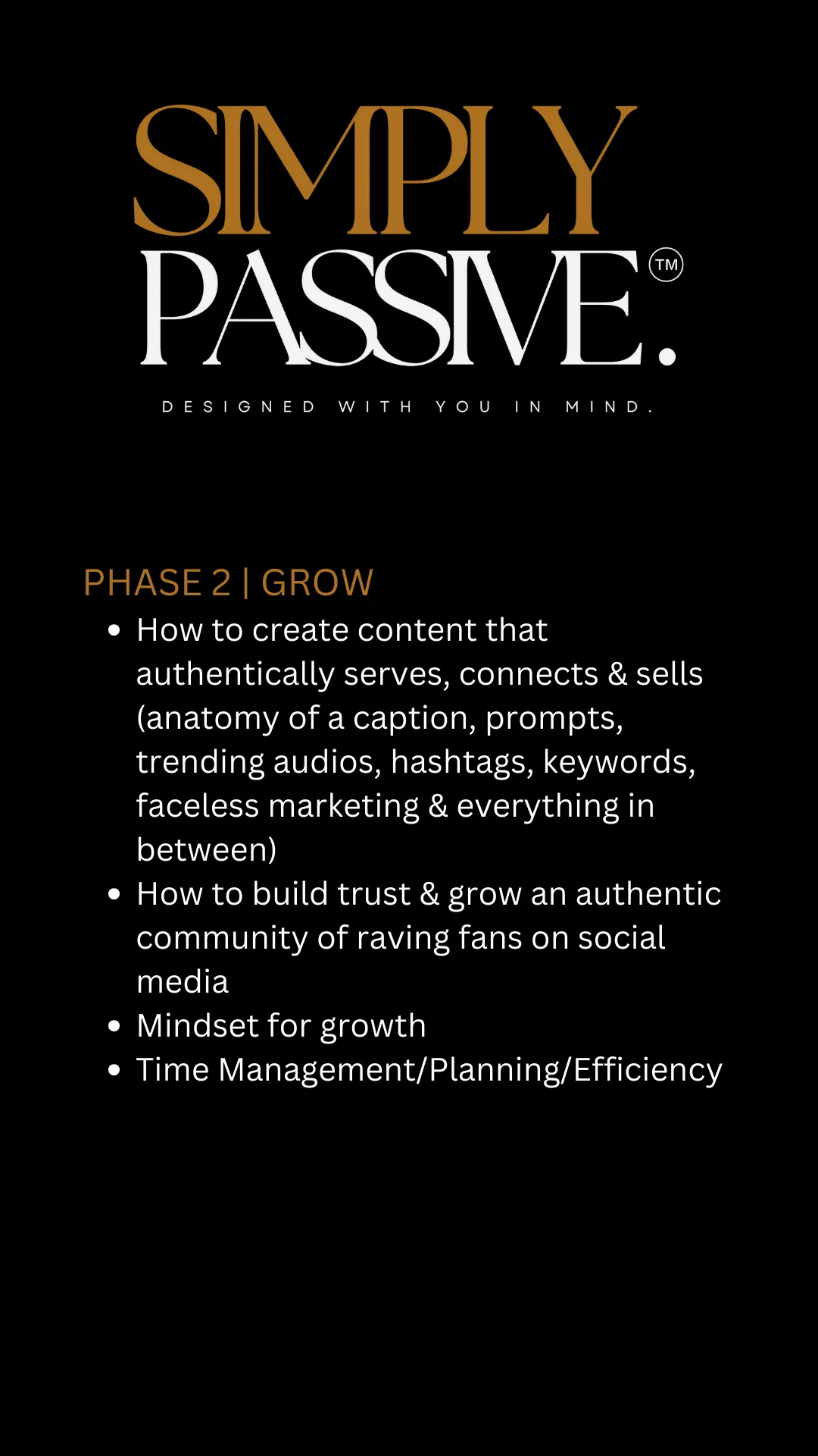 Simply Passive Phase 2