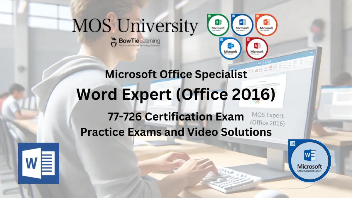 Microsoft Word Expert (Office 2019) Certification MO-101 Practice Exams Course