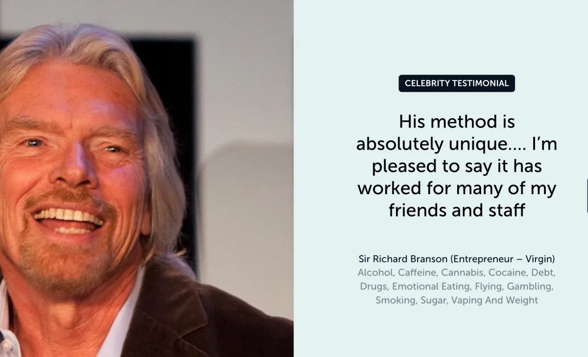 Alt="testimonial by Richard Branson: His method is absolutely unique...I'm pleased to say it has worked for many of my friends and staff"
