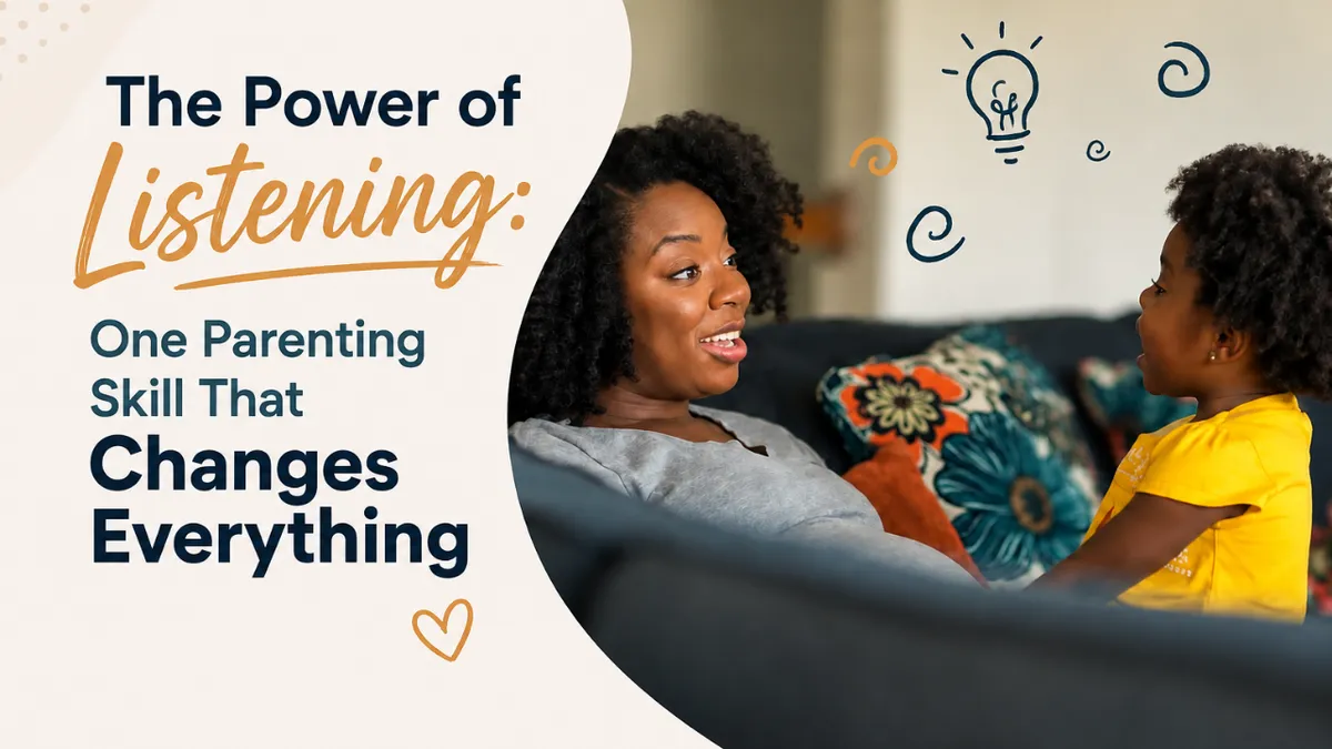 A mother looking attentively and talking with her young daughter on a couch, alongside text reading "The Power of Listening: One Parenting Skill That Changes Everything."