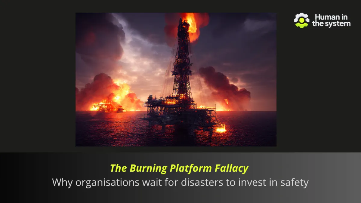 The burning platform fallacy