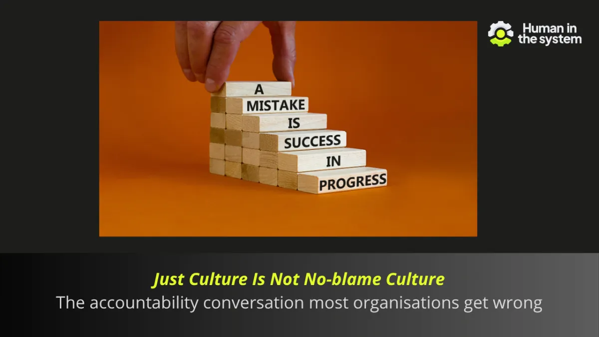 Just culture is not no-blame culture