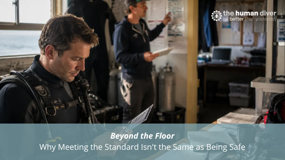 Beyond the Floor: Why Meeting the Standard Isn't the Same as Being Safe
