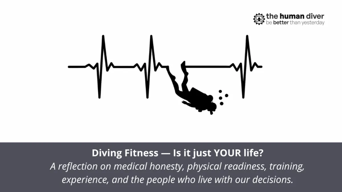 Diving Fitness — Is it just YOUR life?