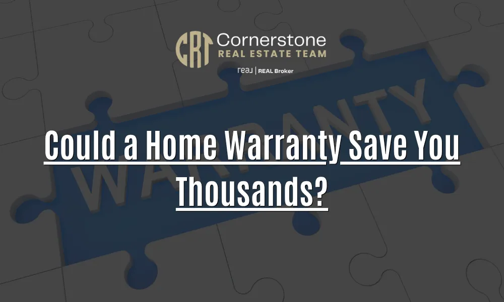 Could a Home Warranty Save You Thousands?
