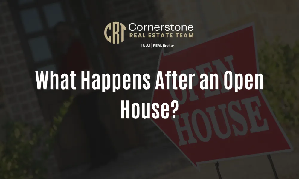 What Happens After an Open House?