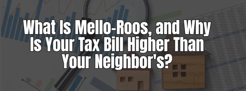 What Is Mello-Roos