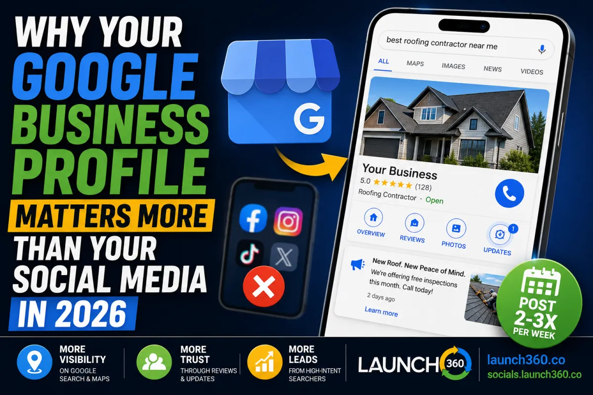 Why Your Google Business Profile Matters More Than Your Social Media in 2026