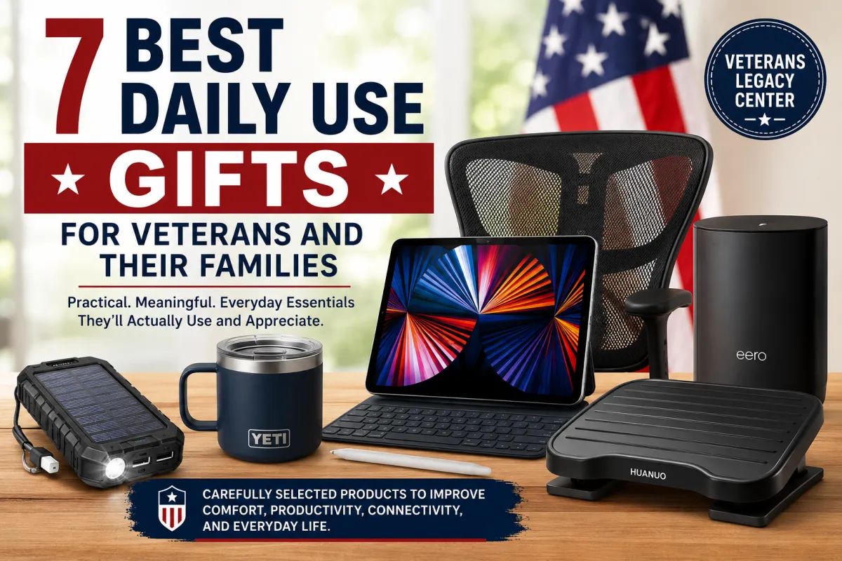 Cover image for “7 Best Daily Use Gifts for Veterans and Their Families” featuring practical everyday products including an iPad Pro, YETI tumbler, Eero Wi-Fi system, standing desk accessory, and solar power bank with an American flag background
